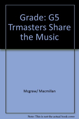 Book Grade: 5 Teacher's Resource Masters Share The Music free
