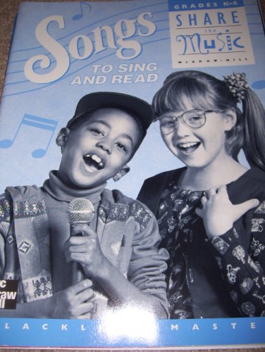 Book Share the Music, Grades K-6, Songs to Sing & Read:  Blackline Masters free
