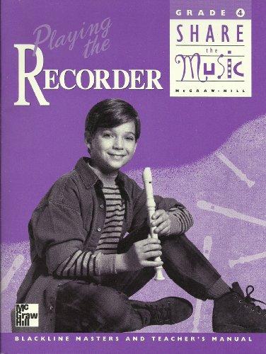 Book Playing the Recorder (Share the  Music, Grade 4) free