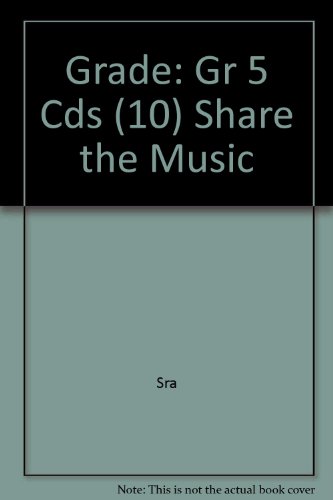 Book Grade: Gr 5 Cds (10) Share The Music free