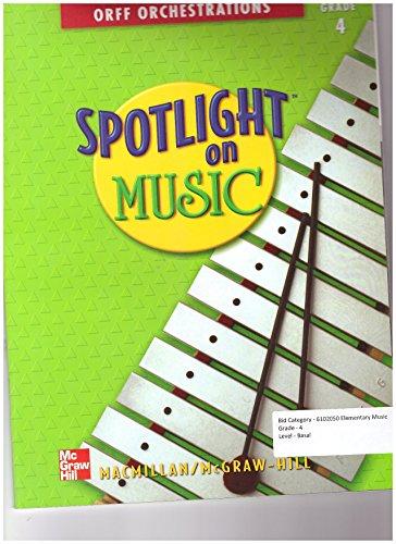 Book Orff Orchestrations (Spotlight on Music, Grade 4) free