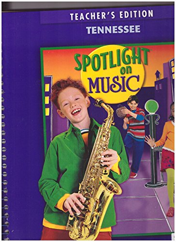 Book Macmillan Mcgraw Hill Spotlight on Music Grade 4 Teacher's Edition free