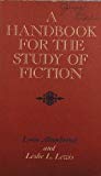 Book Handbook For The Study Of Fiction free