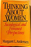 Book Thinking About Women: Sociological and Feminist Perspectives free