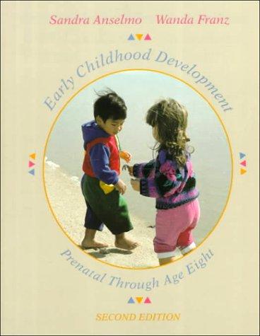 Book Early Childhood Development: Prebirth Through Age Eight (2nd Edition) free