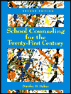 Book School Counseling for the Twentieth-First Century free