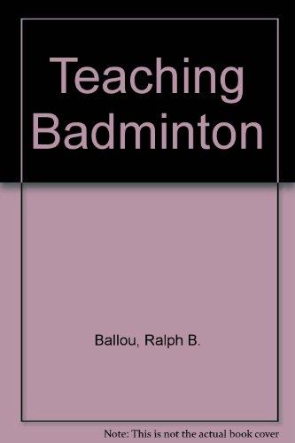 Book Teaching Badminton (Burgess Sport Teaching Series) free