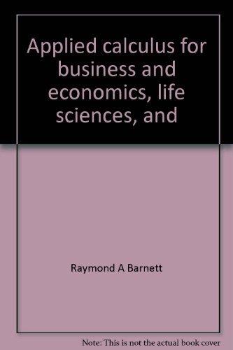Book Applied Calculus For Business And Economics, Life Sciences, And Social Sciences free