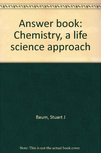 Book Answer Book: Chemistry, A Life Science Approach free