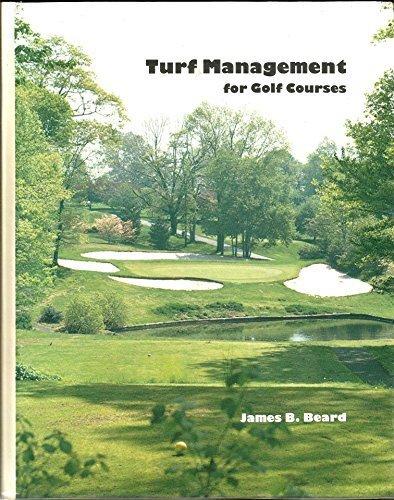 Book Turf Management for Golf Courses free