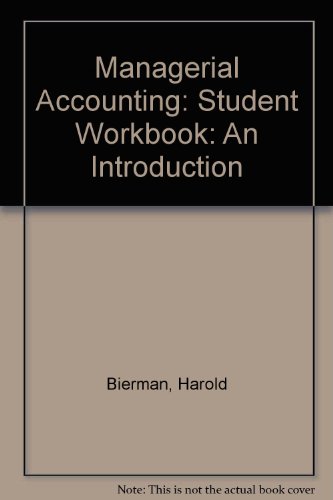 Book Managerial Accounting: Student Workbook: An Introduction free