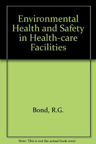 Book Environmental Health and Safety in Health-Care Facilities. free