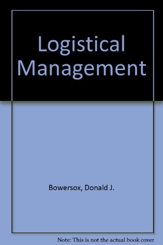 Book Logistical management: A systems integration of physical distribution management and materials management free