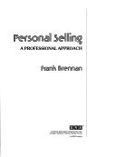 Book Personal Selling: A Professional Approach free