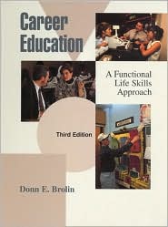 Book Career Education: A Functional Life Skills Approach (3rd Edition) free
