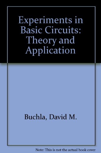 Book Experiments In Basic Circuits: Theory And Application free