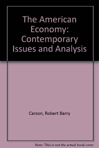 Book The American Economy: Contemporary Issues and Analysis free