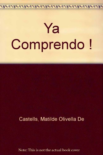 Book Ya Comprendo ! (English and Spanish Edition) free