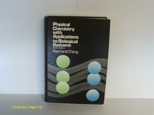 Book Physical Chemistry With Applications to Biological Systems free
