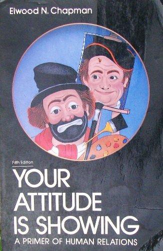 Book Your Attitude is Showing a Primer of Human Relations free