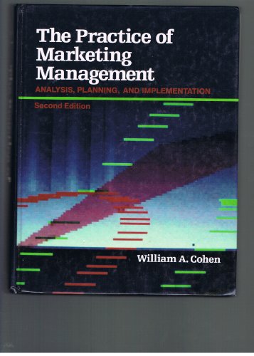 Book The Practice of Marketing Management: Analysis, Planning, and Implementation free