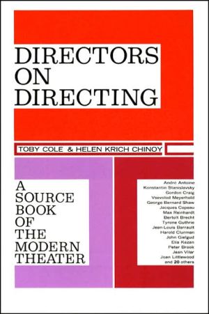 Book Directors on Directing: A Source Book of the Modern Theatre free