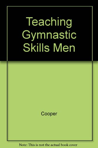 Book Teaching Gymnastic Skills To Men And Women free