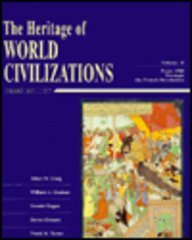 Book The Heritage of World Civilizations: Vol B : From 1300 Through the French Revolution free