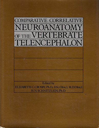 Book Comparative Correlative Neuroanatomy of the Vertebrate Telencephalon free