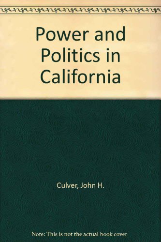 Book Power And Politics In California free