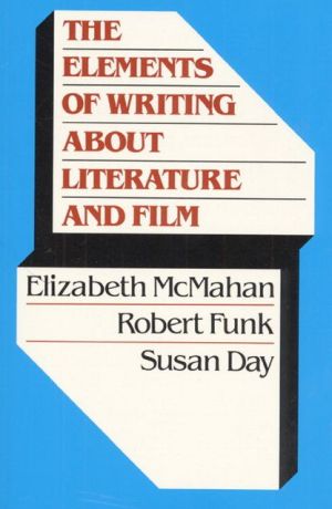 Book The Elements of Writing About Literature and Film free