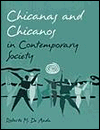 Book Chicanas and Chicanos in Contemporary Society free