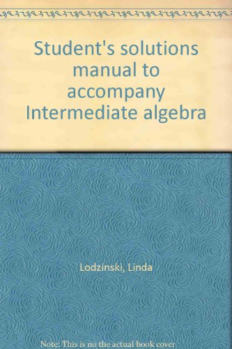 Book Student's Solutions Manual To Accompany Intermediate Algebra free
