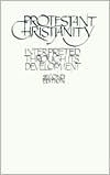Book Protestant Christianity free