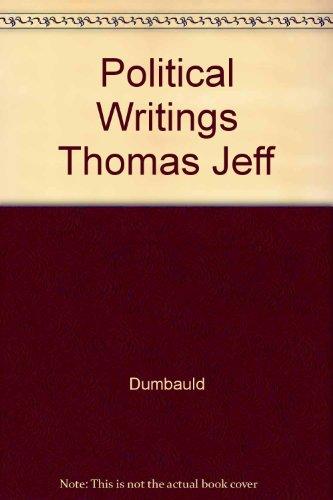 Book Political Writings of Thomas Jefferson (The American Heritage Series) free