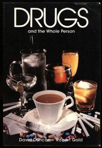 Book Drugs and the Whole Person free