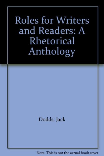 Book Roles for Writers and Readers: A Rhetorical Anthology free