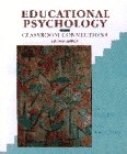Book Educational Psychology: CLASSROOM CONNECTIONS free