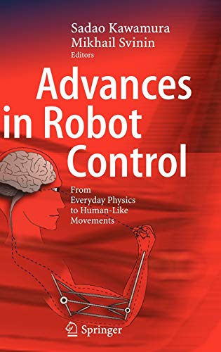 Book Advances in Robot Control: From Everyday Physics to Human-Like Movements free