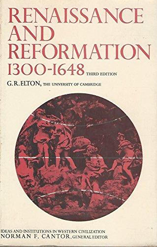 Book Renaissance and Reformation: 1300-1648 (Ideas & Institutions in Western Civilization) free