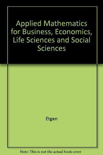 Book Applied Mathematics for Business, Economics, Life Sciences and Social Sciences free