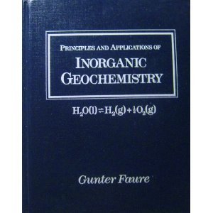 Book Principles and Applications of Inorganic Geochemistry: A Comprehensive Textbook for Geology Students free