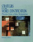Book Strategies for Word Identification: Phonics from a New Perspective free