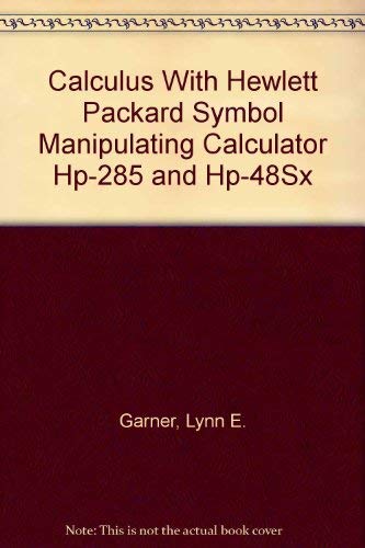 Book Calculus with Hewlett Packard Symbol Manipulating Calculator HP-28S and HP-48SX free