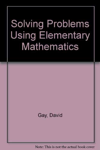 Book Solving Problems Using Elementary Mathematics free