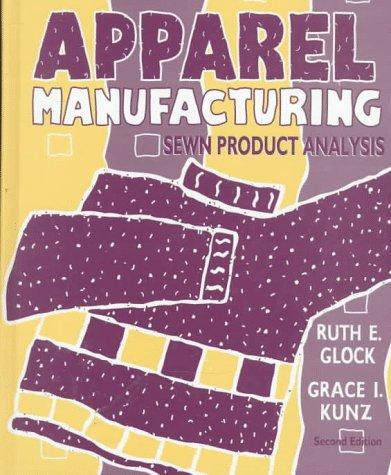 Book Apparel Manufacturing: Sewn Product Analysis free