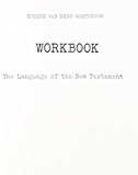 Book The Language of the New Testament Workbook free