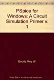 Book Pspice for Windows: A Circuit Simulation Primer free