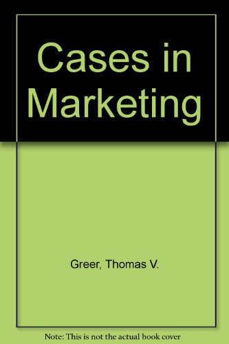 Book Cases In Marketing: Orientation, Analysis, And Problems free