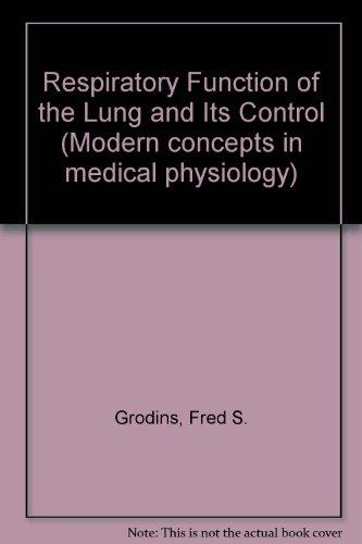Book Respiratory Function of the Lung and Its Control free